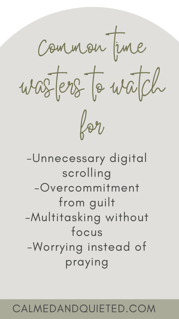 Common time wasters to watch for
