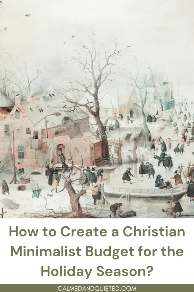 How to Create a Christian Minimalist Budget for the Holiday Season